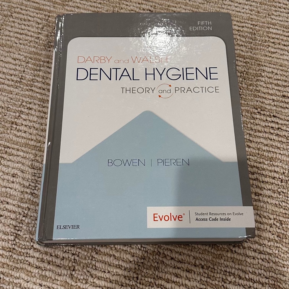 Darby and Walsh Dental Hygiene: Theory and Practice - Hardcover - LIKE NEW 5TH